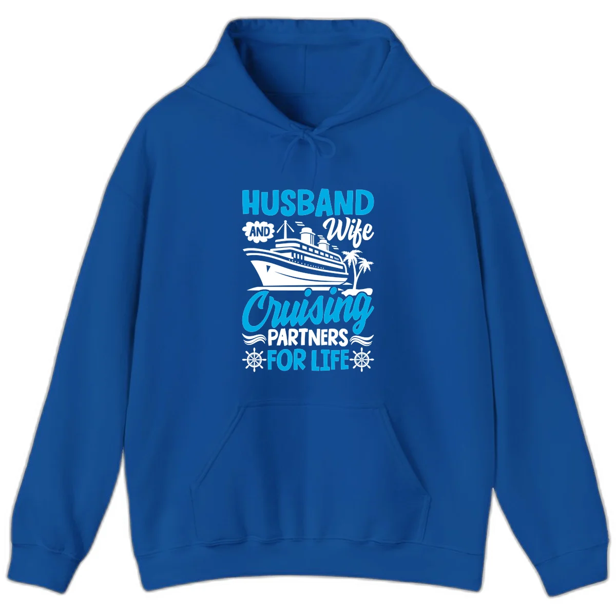 Husband And Wife Cruising Partners For Life Hoodie in Royal
