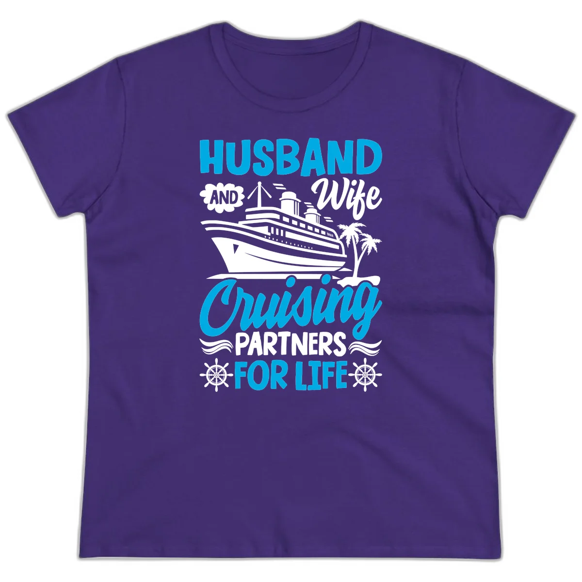 Husband And Wife Cruising Partners For Life Ladies Tee in Purple