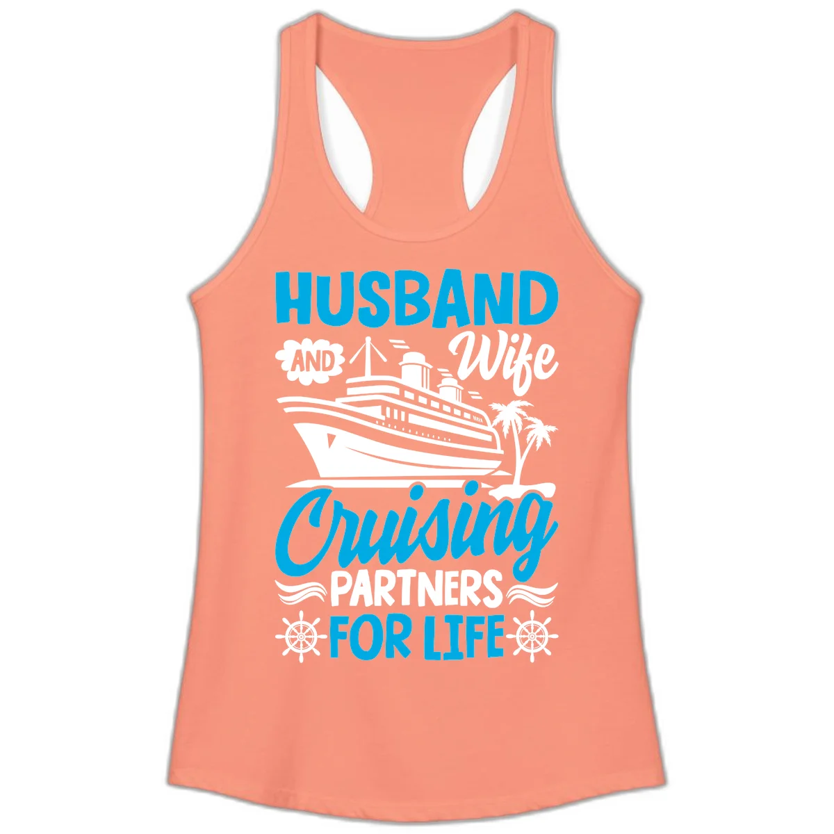 Husband And Wife Cruising Partners For Life Ladies Tank in Solid Light Orange