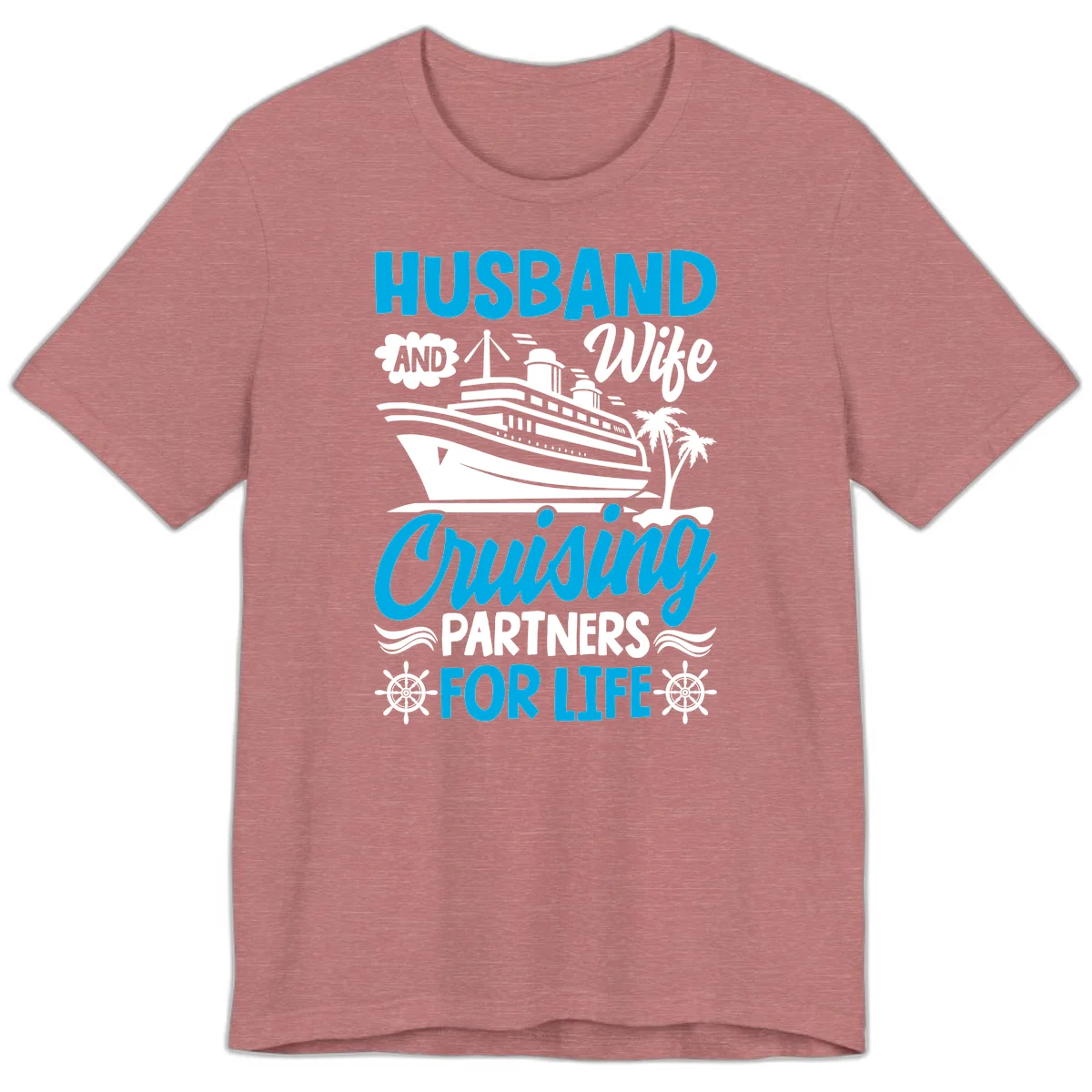 Husband And Wife Cruising Partners For Life Premium T-Shirt in Heather Mauve