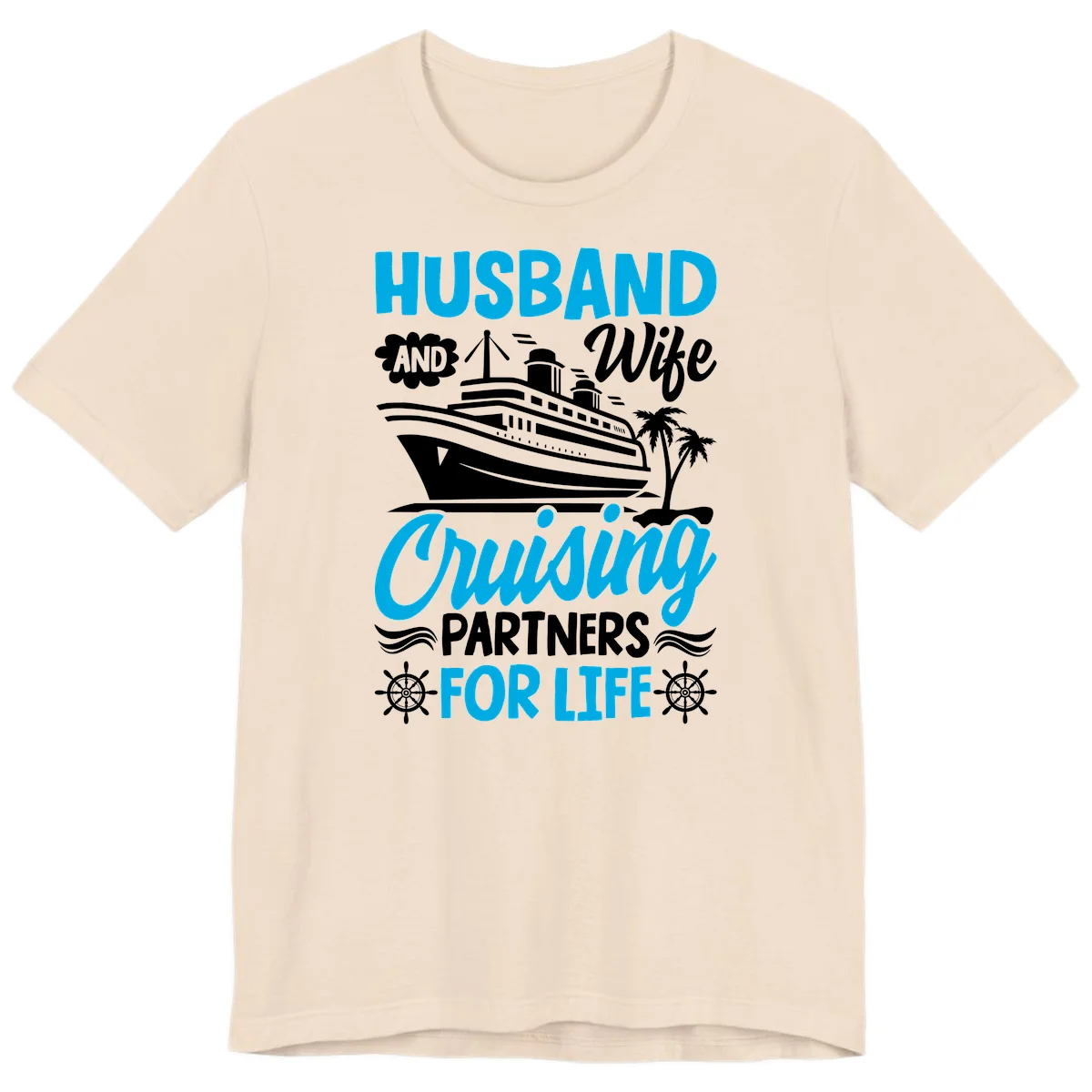 Husband And Wife Cruising Partners For Life Premium T-Shirt in Soft Cream