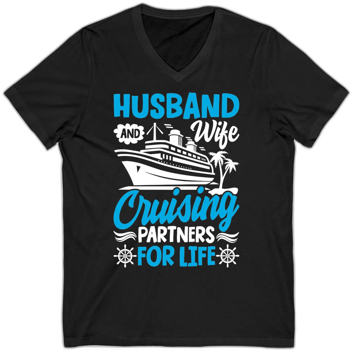 Husband And Wife Cruising Partners For Life V-Neck in Black