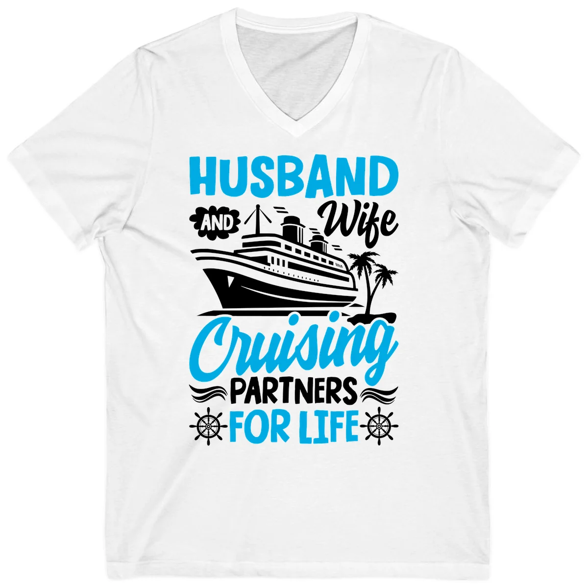 Husband And Wife Cruising Partners For Life V-Neck in White