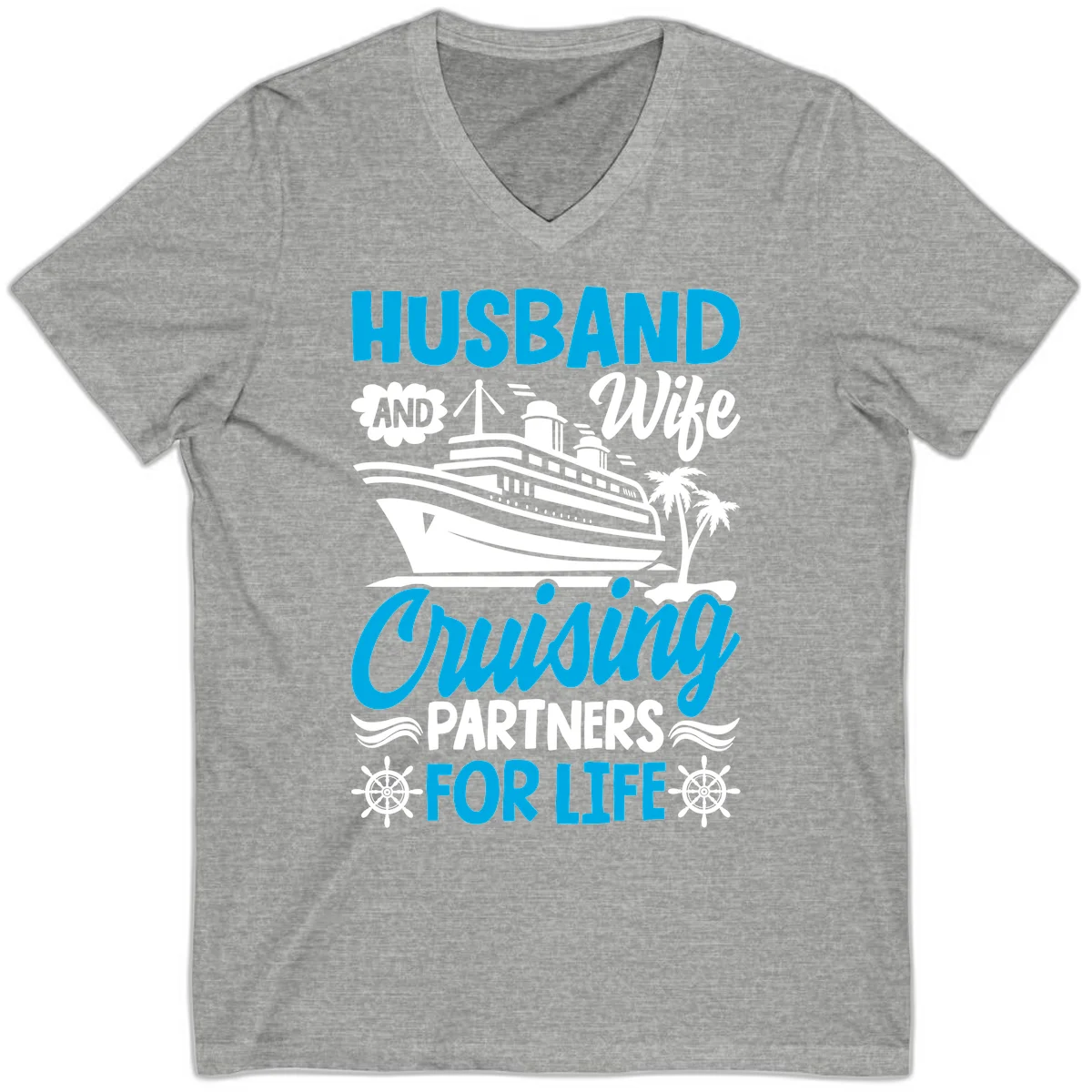 Husband And Wife Cruising Partners For Life V-Neck in Athletic Heather