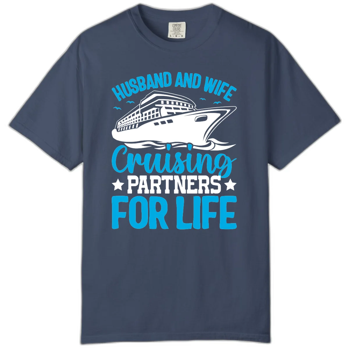 Husband And Wife Cruising Partners For Life Comfort Color in Midnight