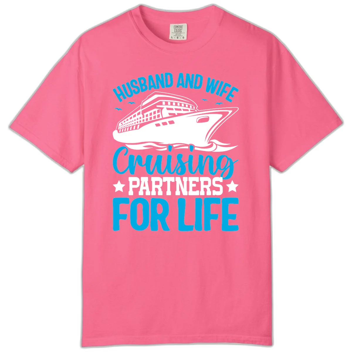 Husband And Wife Cruising Partners For Life Comfort Color in Crunchberry