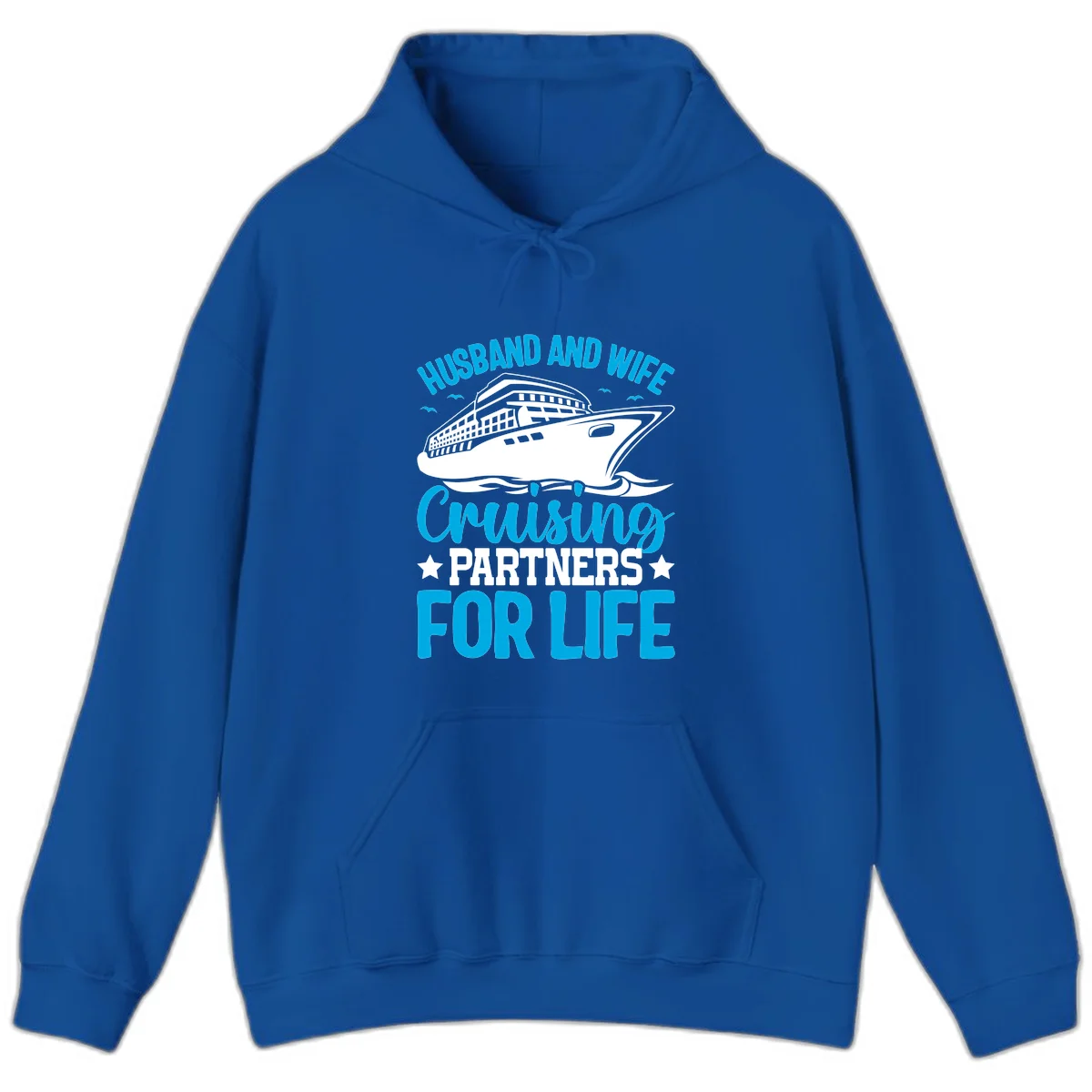 Husband And Wife Cruising Partners For Life Hoodie in Royal