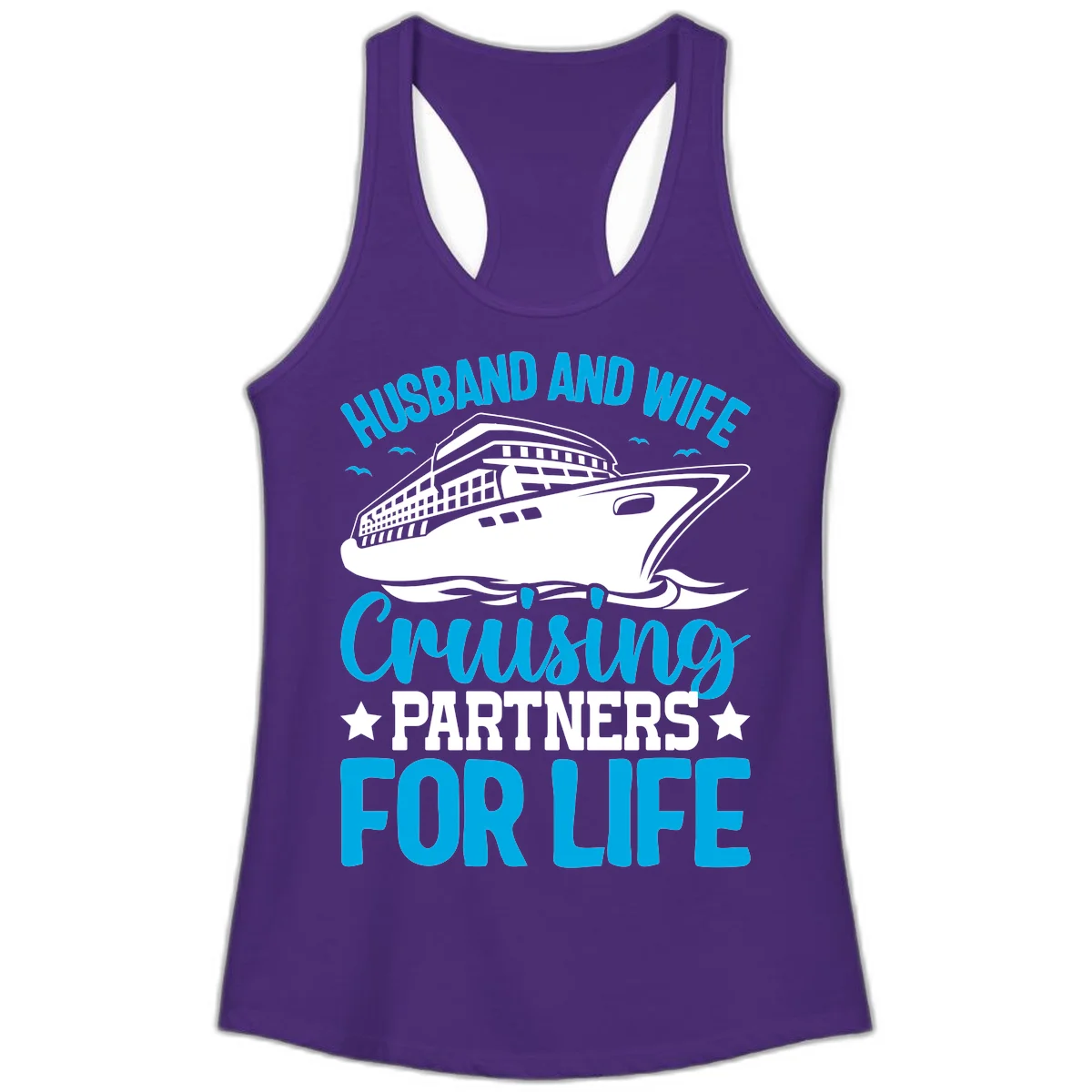Husband And Wife Cruising Partners For Life Ladies Tank in Solid Purple Rush