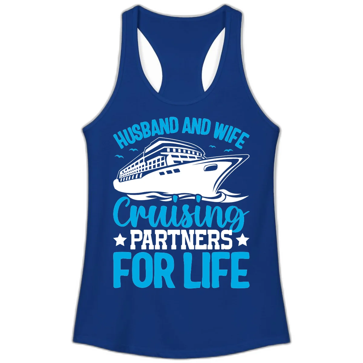 Husband And Wife Cruising Partners For Life Ladies Tank in Solid Royal