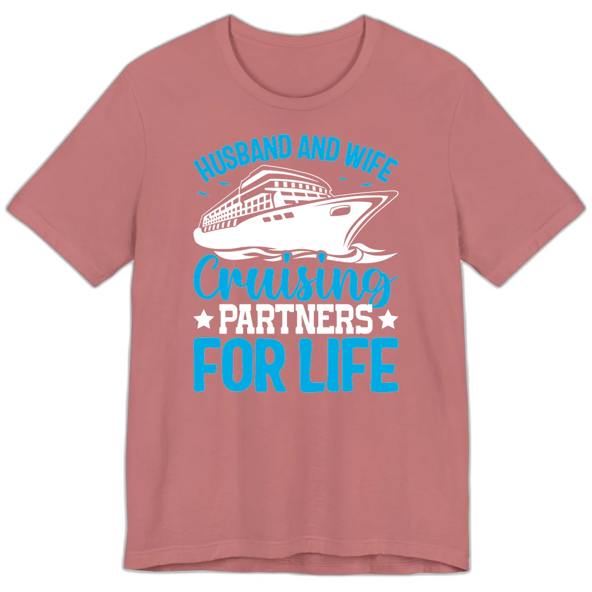 Husband And Wife Cruising Partners For Life Premium T-Shirt in Mauve