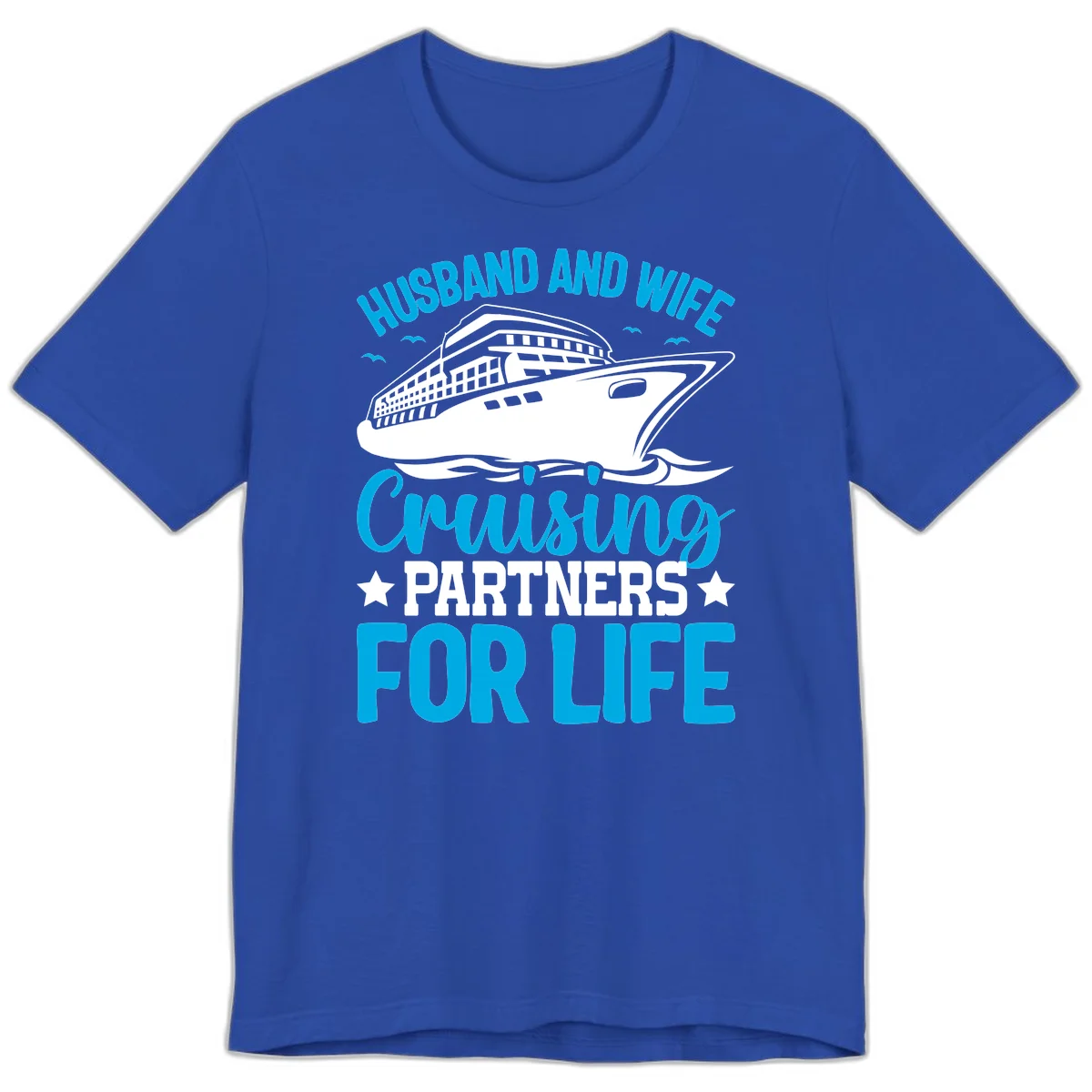 Husband And Wife Cruising Partners For Life Premium T-Shirt in True Royal