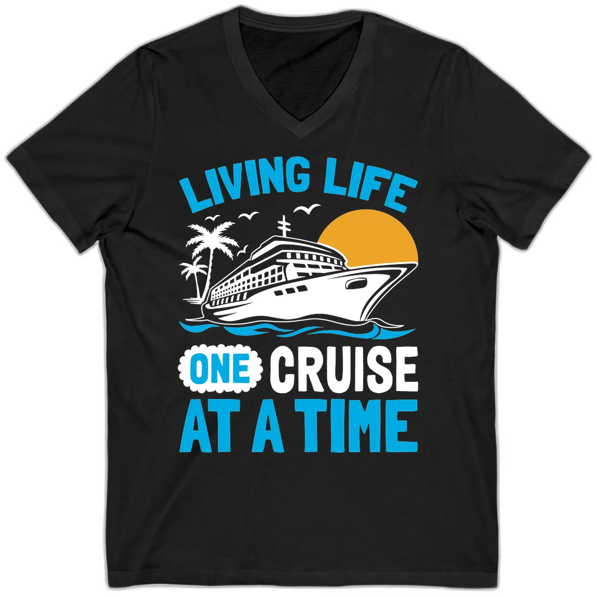 Living Life One Cruise At A Time V-Neck in Black