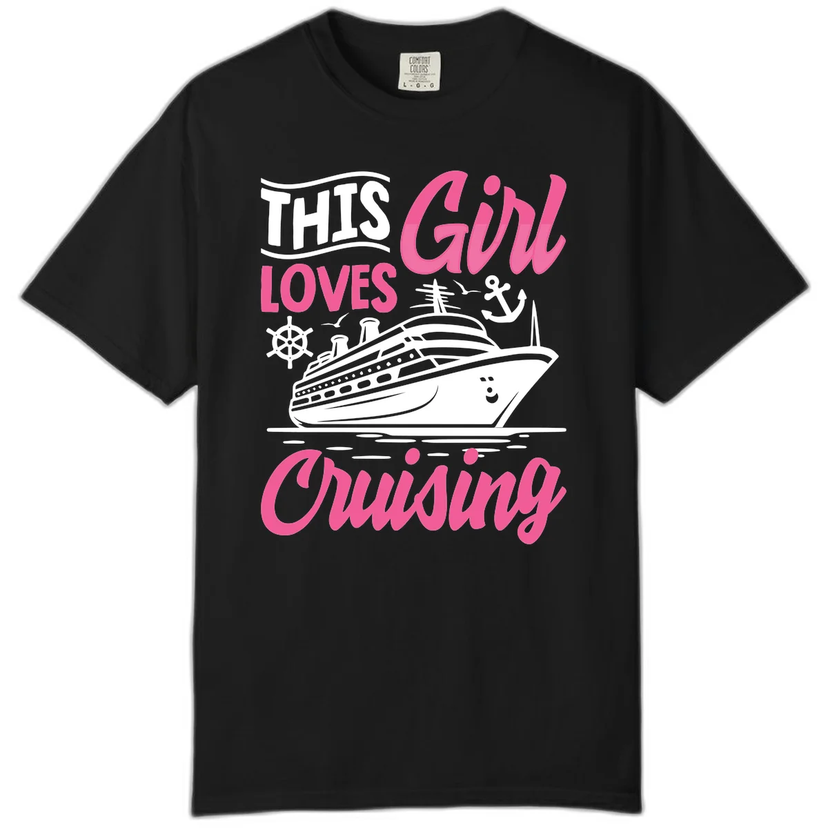 This Girl Loves Cruising Comfort Color in Black