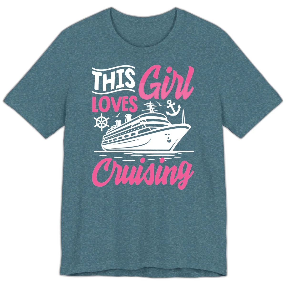 This Girl Loves Cruising Premium T-Shirt in Heather Deep Teal