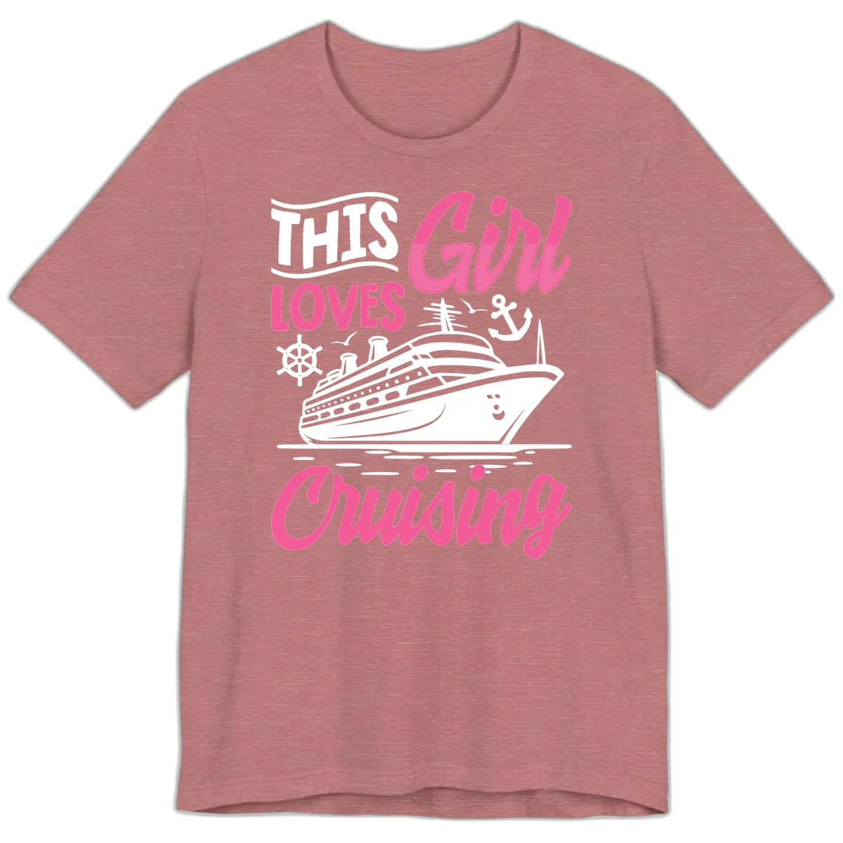 This Girl Loves Cruising Premium T-Shirt in Heather Mauve