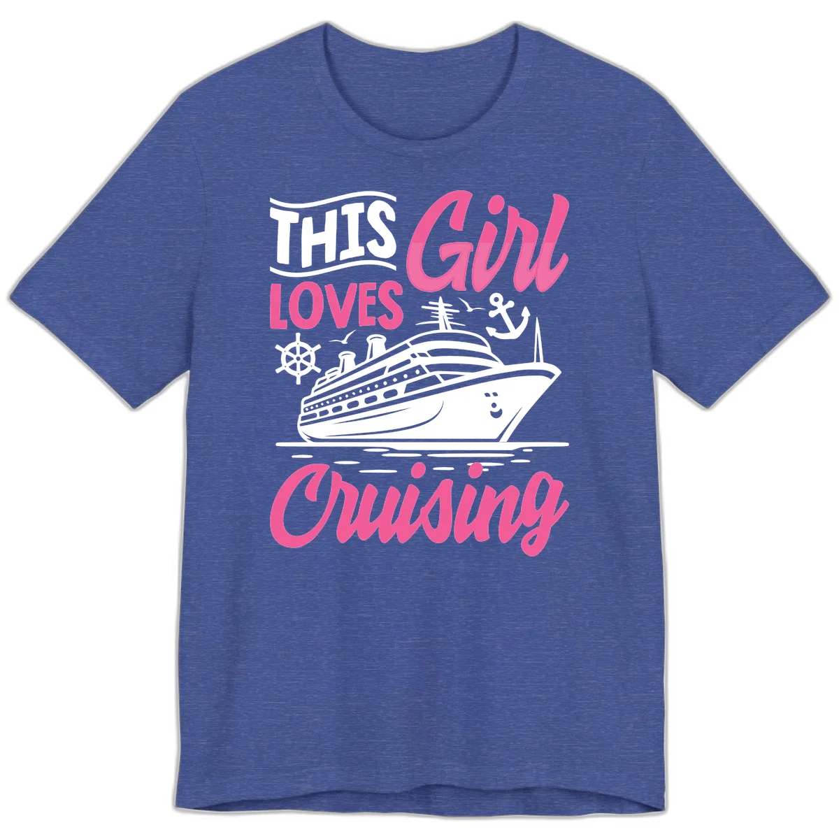 This Girl Loves Cruising Premium T-Shirt in Heather True Royal