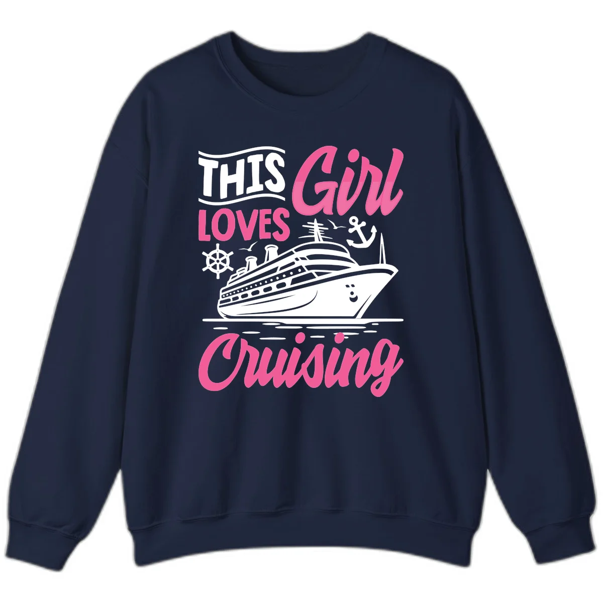 This Girl Loves Cruising Sweatshirt in Navy