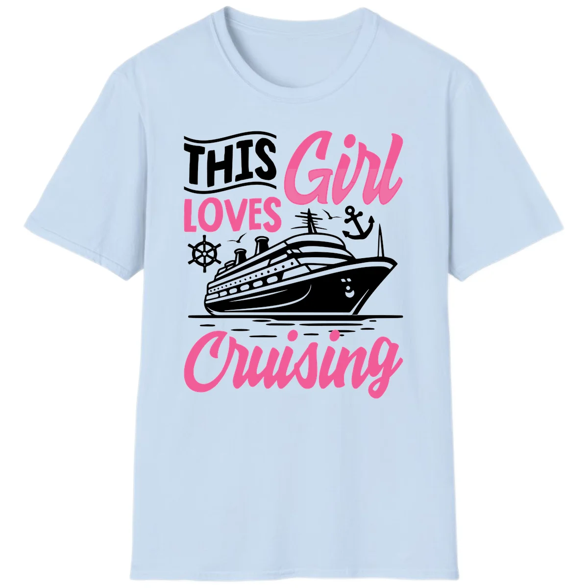 This Girl Loves Cruising T-Shirt in Light Blue