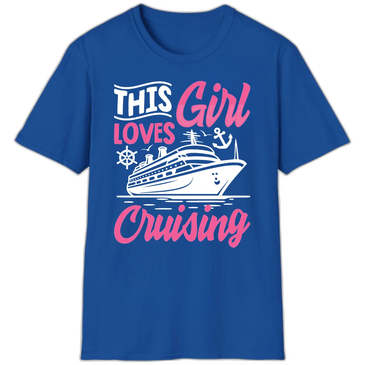 This Girl Loves Cruising T-Shirt in Royal