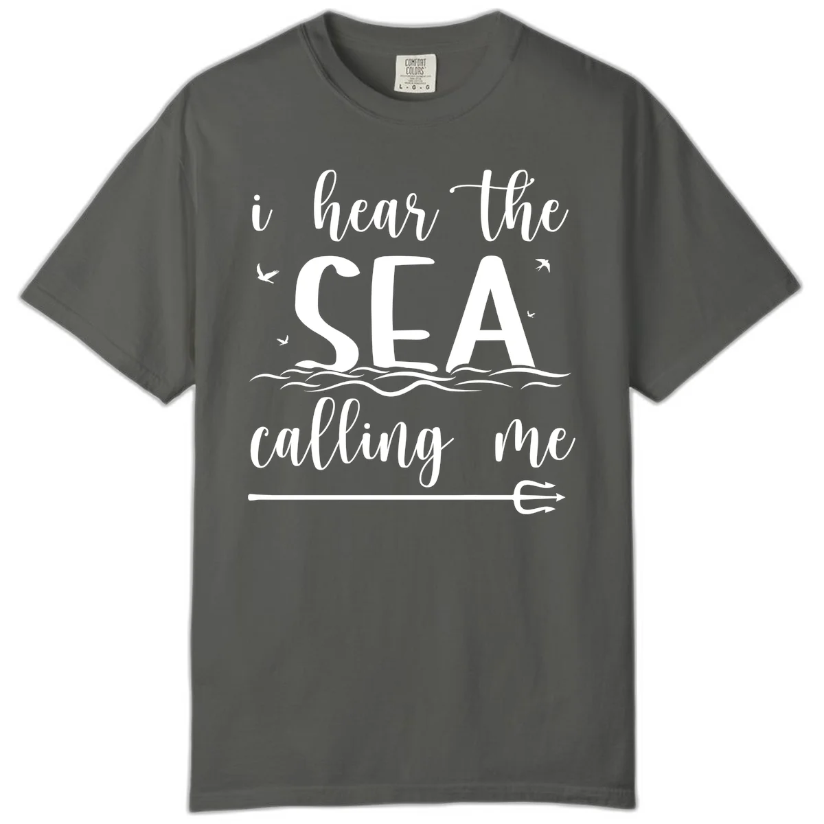 I Hear The Sea Calling Me Comfort Color Cruise Tee in Pepper