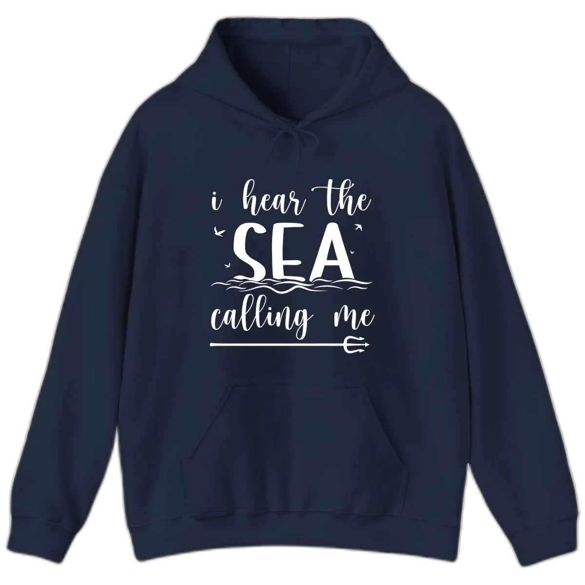 I Hear The Sea Calling Me Cruise Vacation Hoodie in Navy