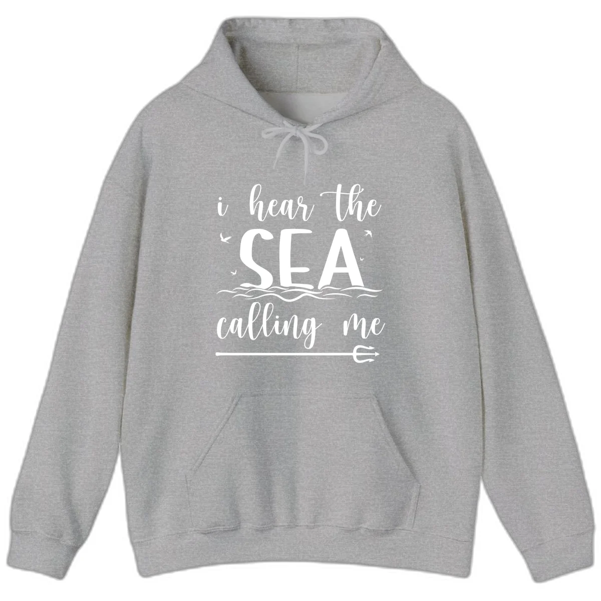 I Hear The Sea Calling Me Cruise Vacation Hoodie in Sport Grey