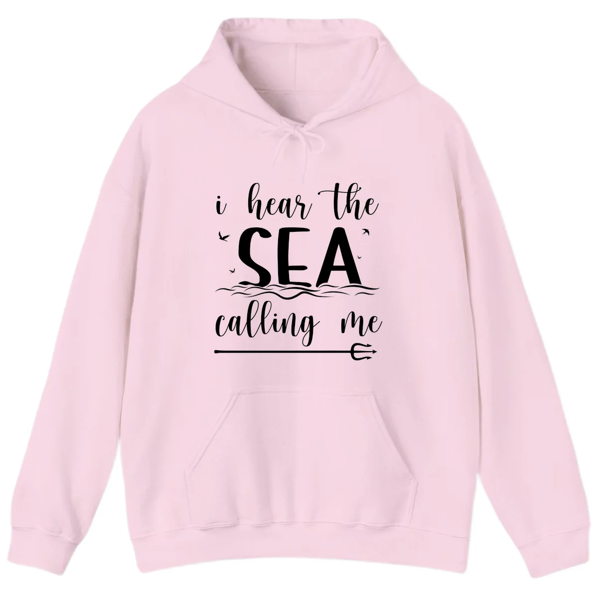 I Hear The Sea Calling Me Cruise Vacation Hoodie in Light Pink