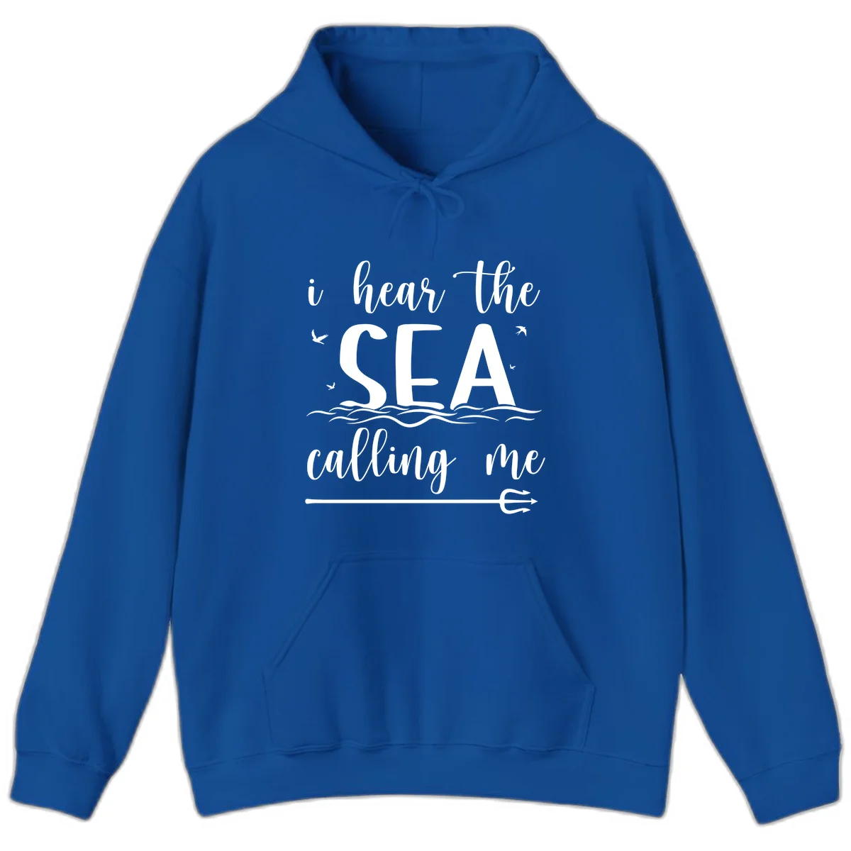 I Hear The Sea Calling Me Cruise Vacation Hoodie in Royal