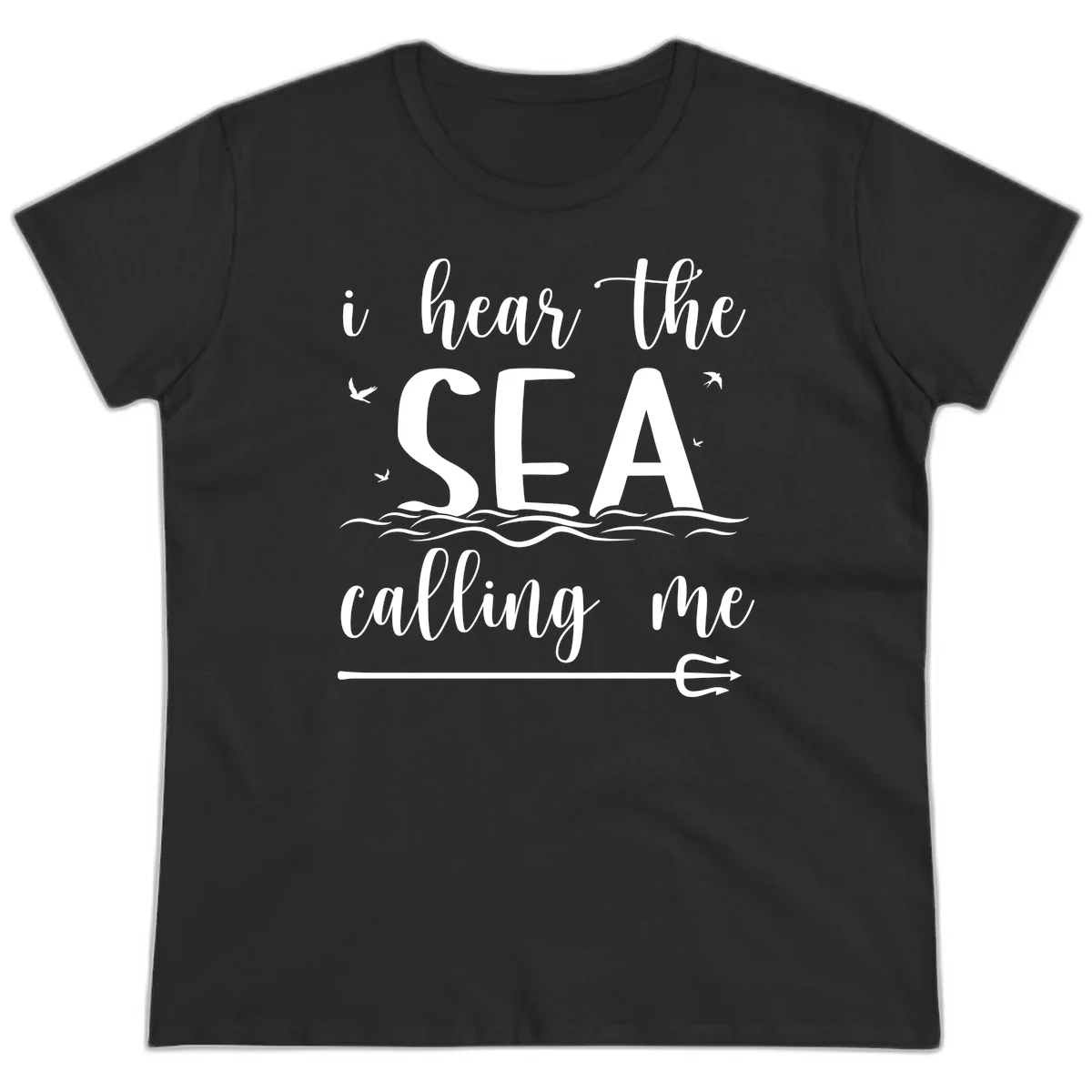 I Hear The Sea Calling Me Ladies Cruise Vacation Tee in Black