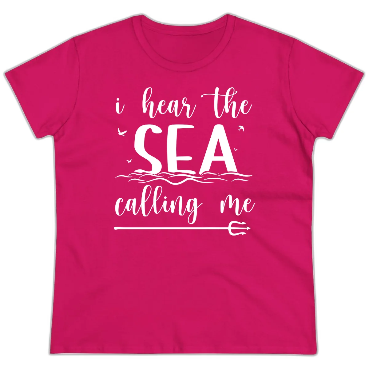 I Hear The Sea Calling Me Ladies Cruise Vacation Tee in Heliconia