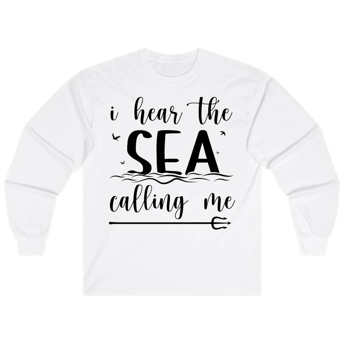 I Hear The Sea Calling Me Long Sleeve Cruise Shirt in White