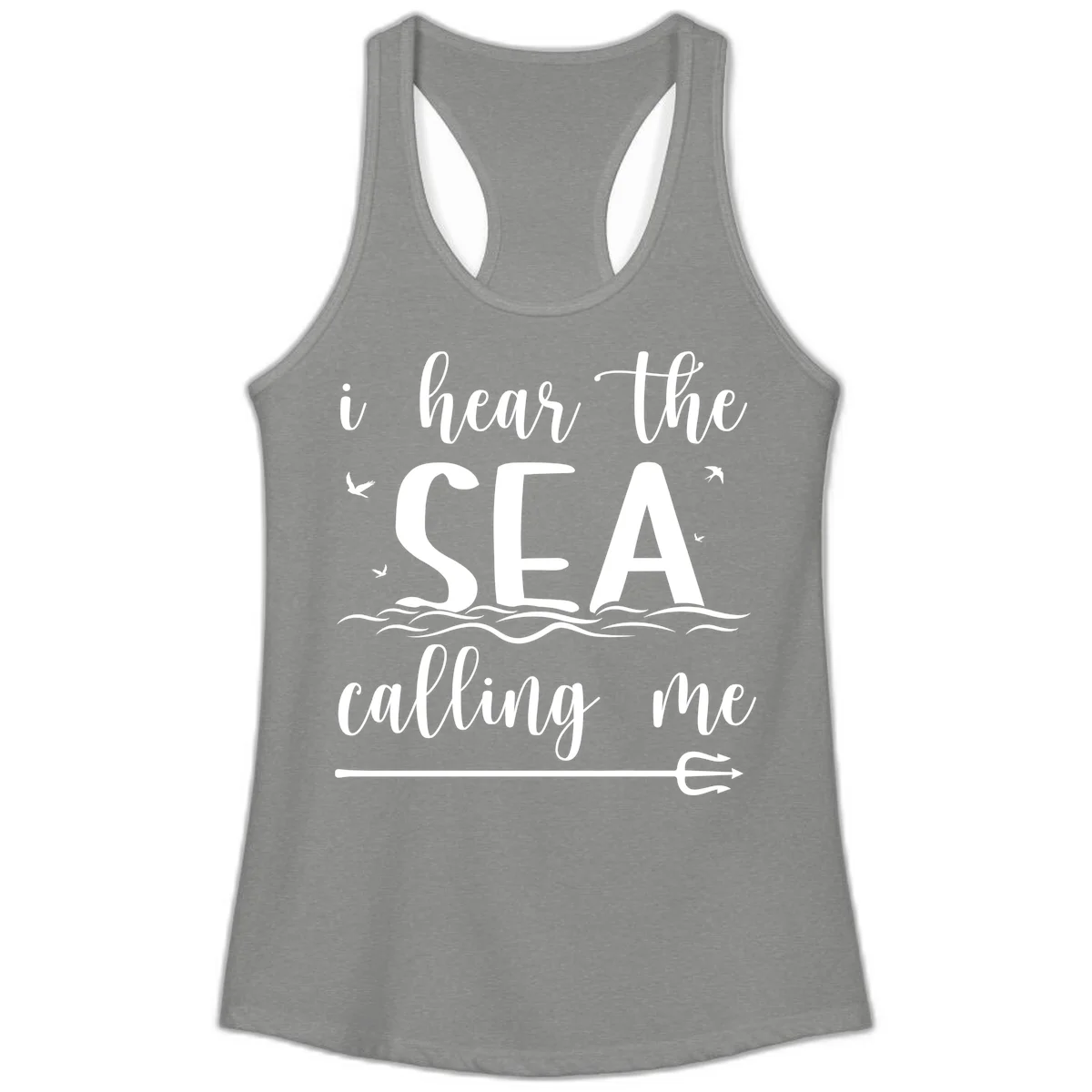 I Hear The Sea Calling Me Ladies Cruise Tank Top in Heather Grey