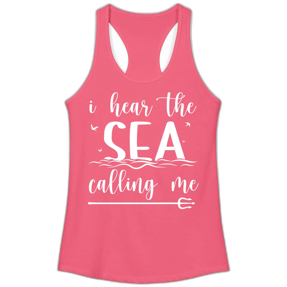 I Hear The Sea Calling Me Ladies Cruise Tank Top in Hot Pink