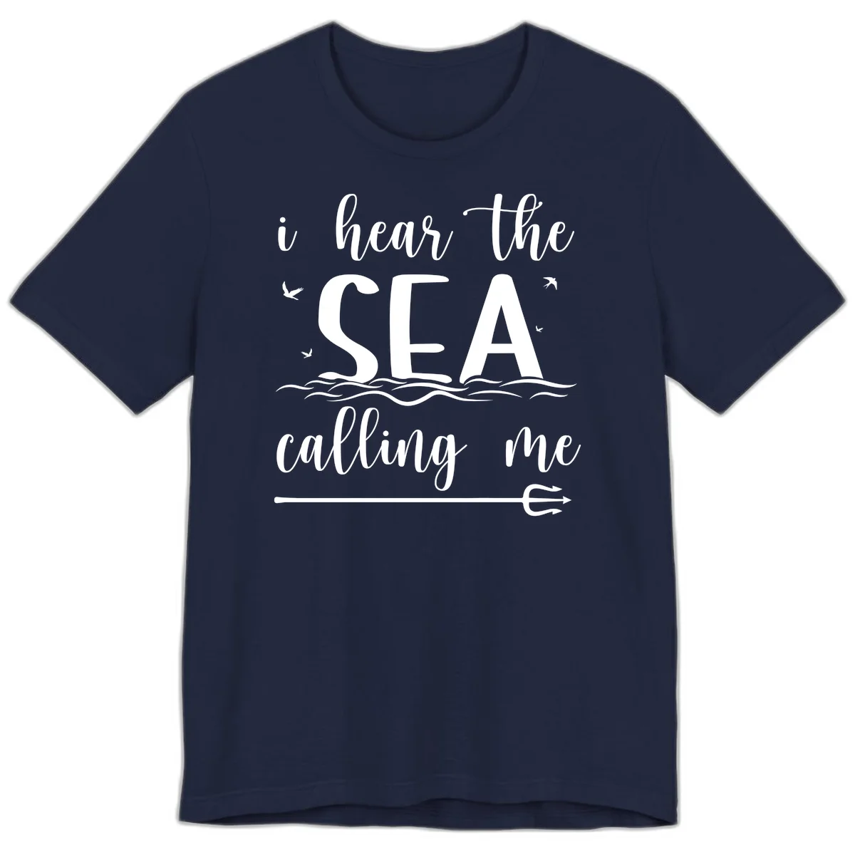 I Hear The Sea Calling Me Premium Cruise T-Shirt in Navy
