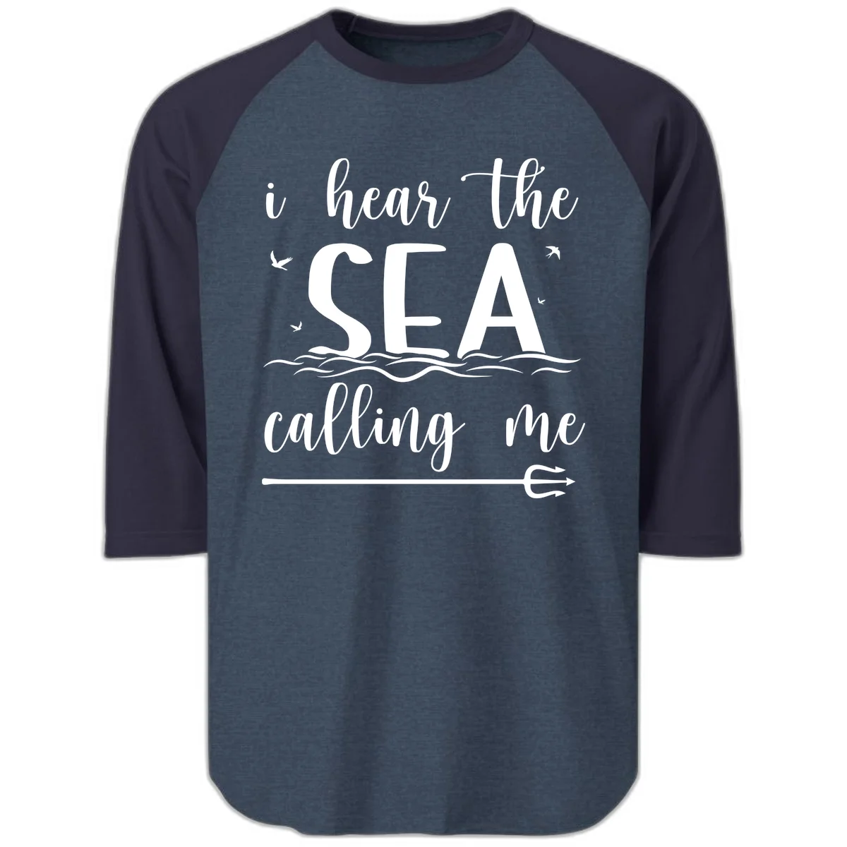 I Hear The Sea Calling Me Raglan 3/4 Sleeve Cruise Tee in Heather Denim Navy