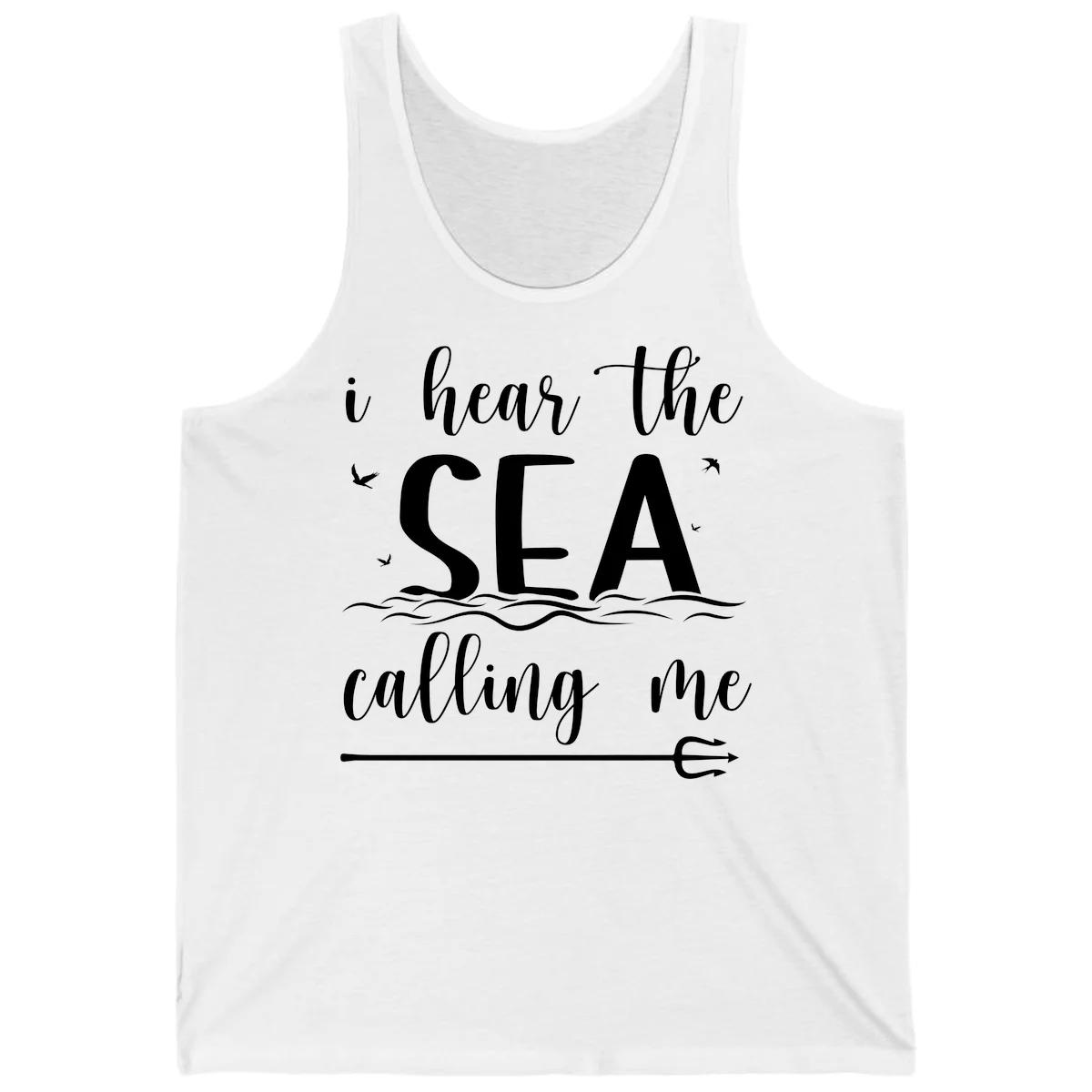 I Hear The Sea Calling Me Cruise Vacation Tank Top in White