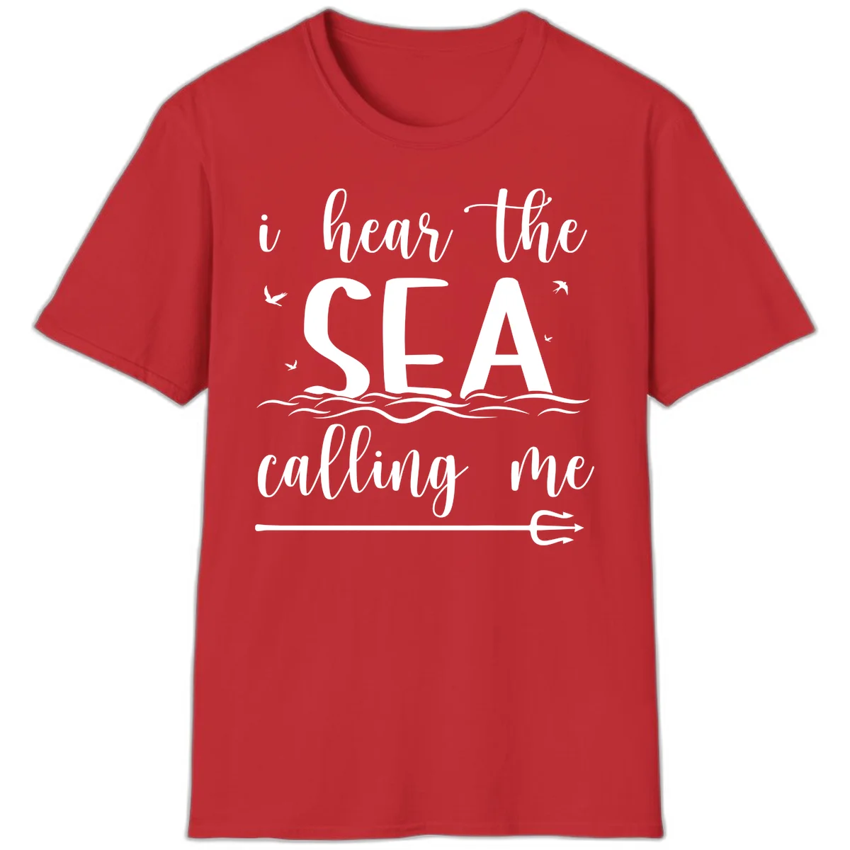 I Hear The Sea Calling Me Cruise Vacation T-Shirt in Red