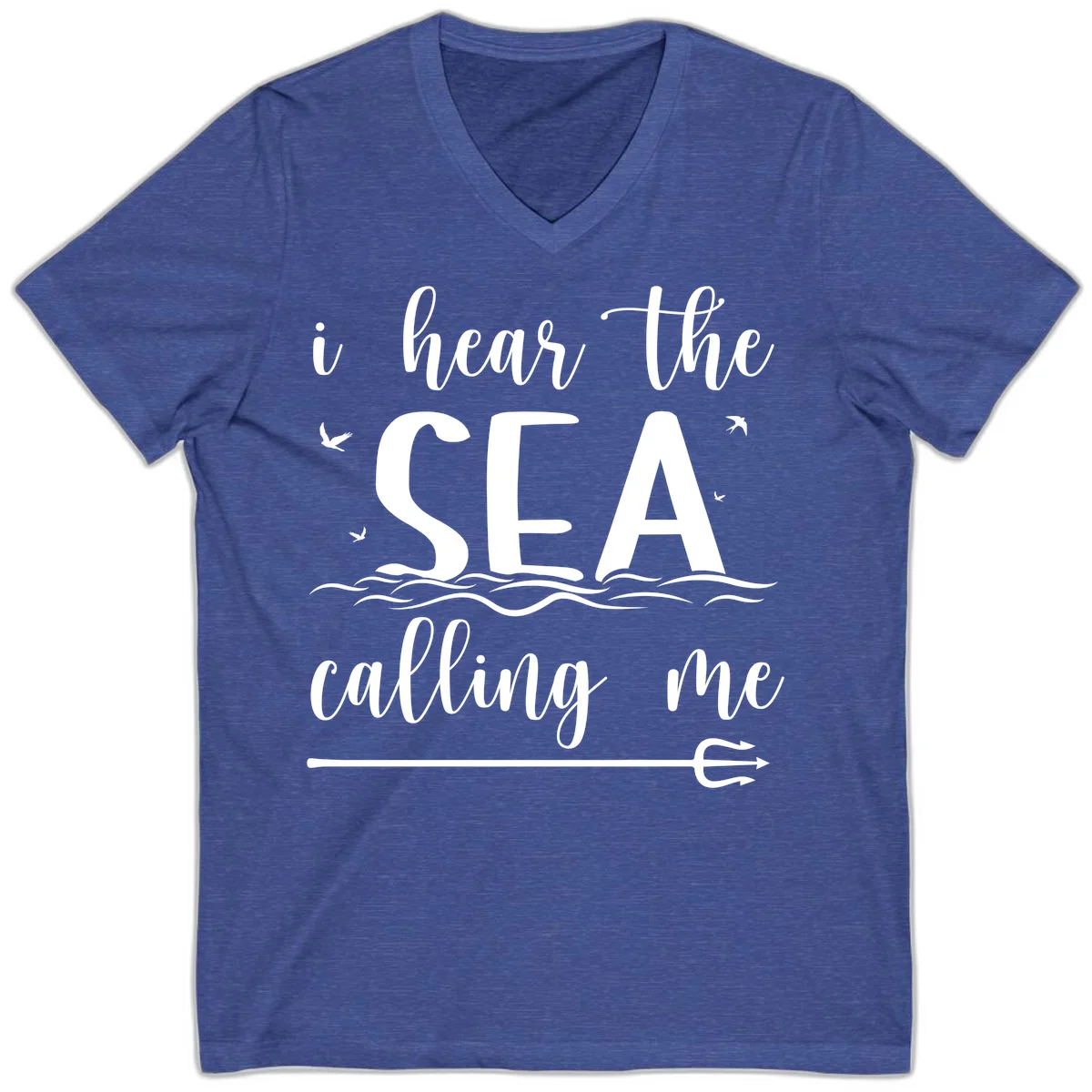 I Hear The Sea Calling Me V-Neck Cruise T-Shirt in Heather True Royal