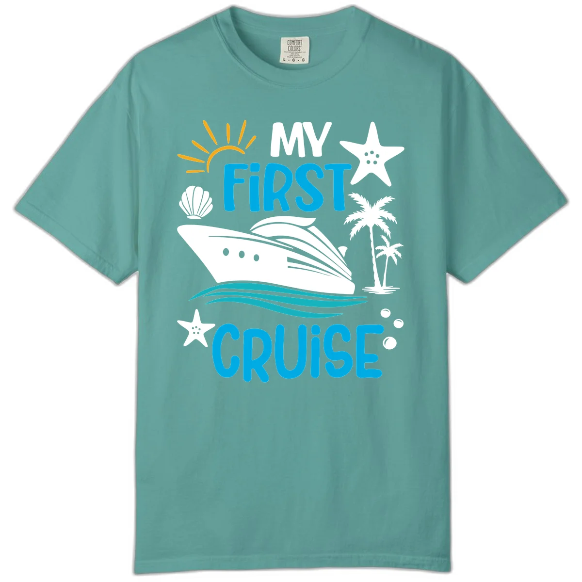 My First Cruise Comfort Color T-Shirt in Seafoam