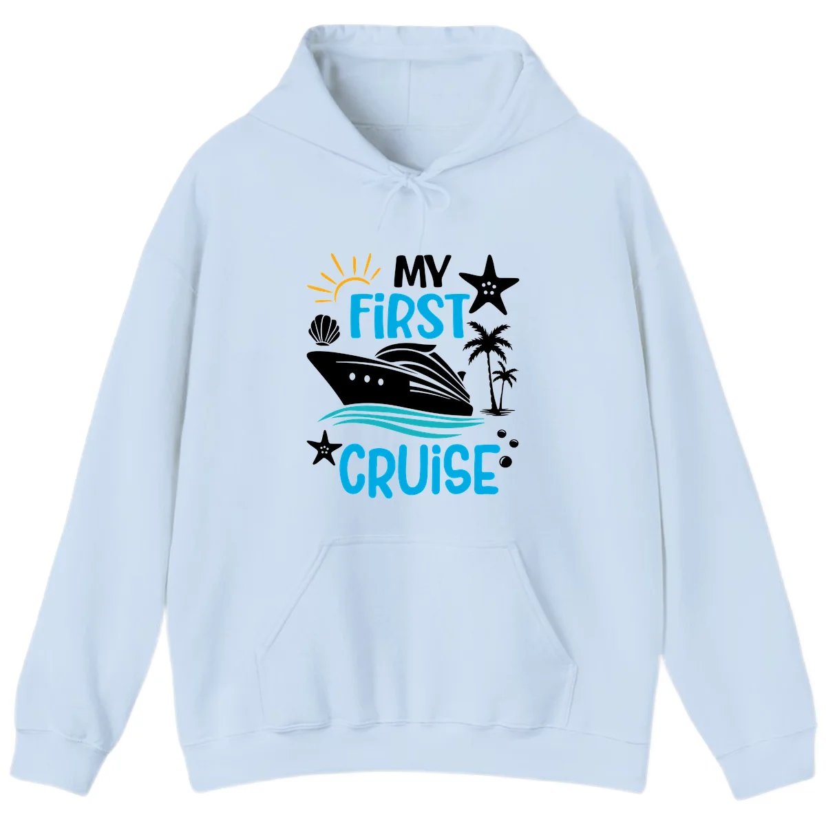 My First Cruise Hoodie in Light Blue