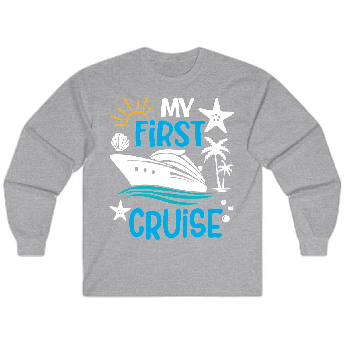 My First Cruise Long Sleeve T-Shirt in Sport Grey