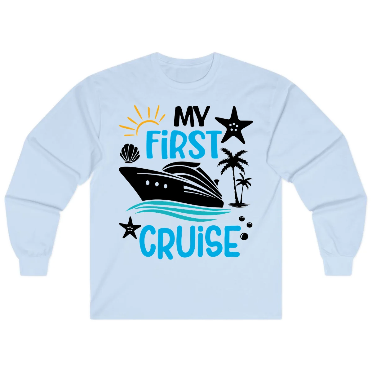 My First Cruise Long Sleeve T-Shirt in Light Blue