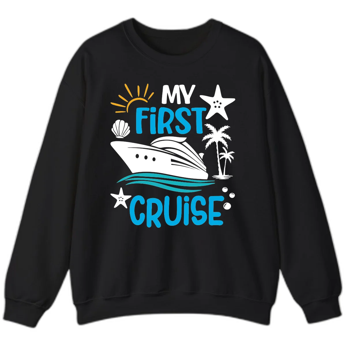 My First Cruise Sweatshirt in Black