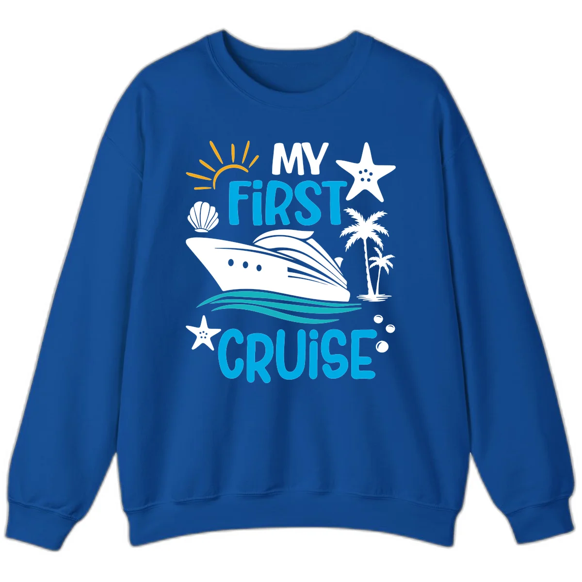 My First Cruise Sweatshirt in Royal