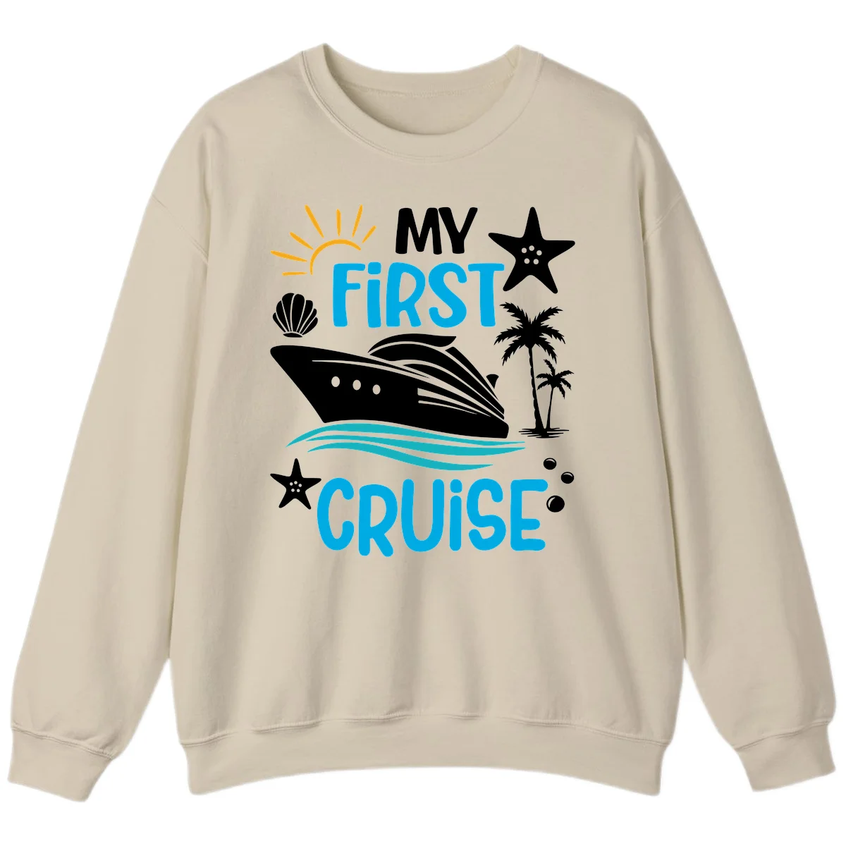 My First Cruise Sweatshirt in Sand