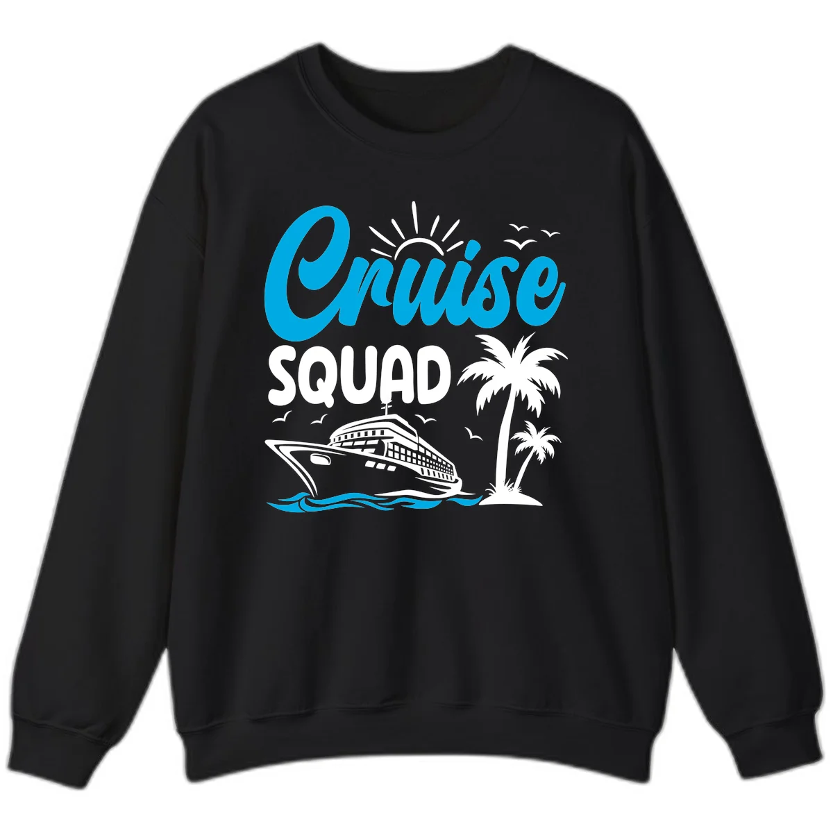 Cruise Squad Vacation Vibes Sweatshirt in Black