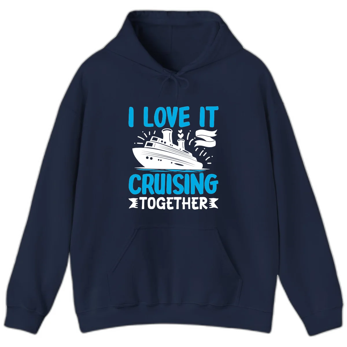 I Love It Cruising Together Cruise Hoodie in Navy