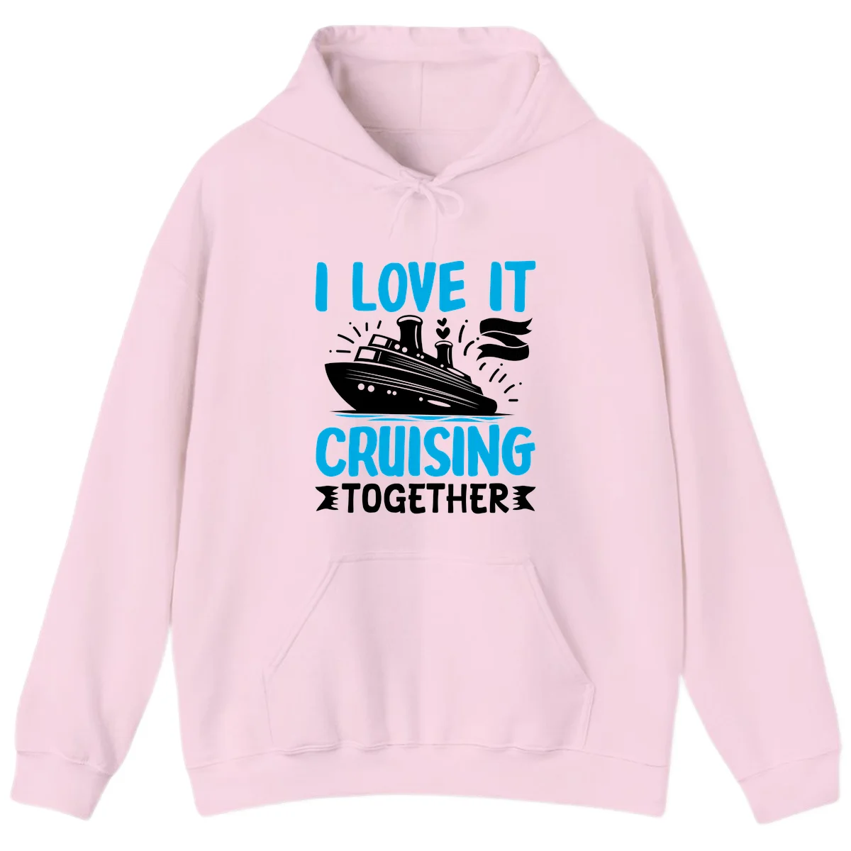 I Love It Cruising Together Cruise Hoodie in Light Pink