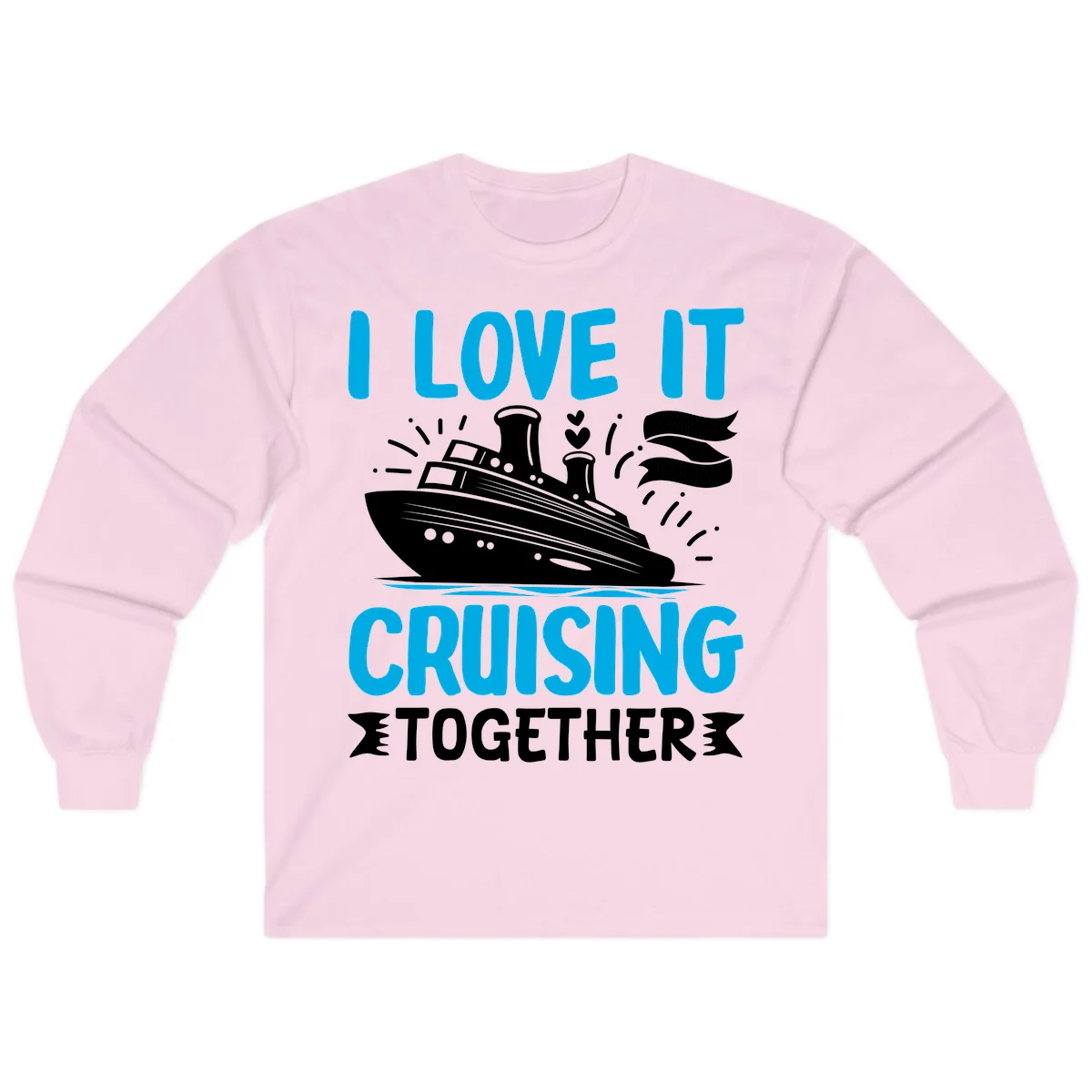 I Love It Cruising Together Long Sleeve Shirt in Light Pink