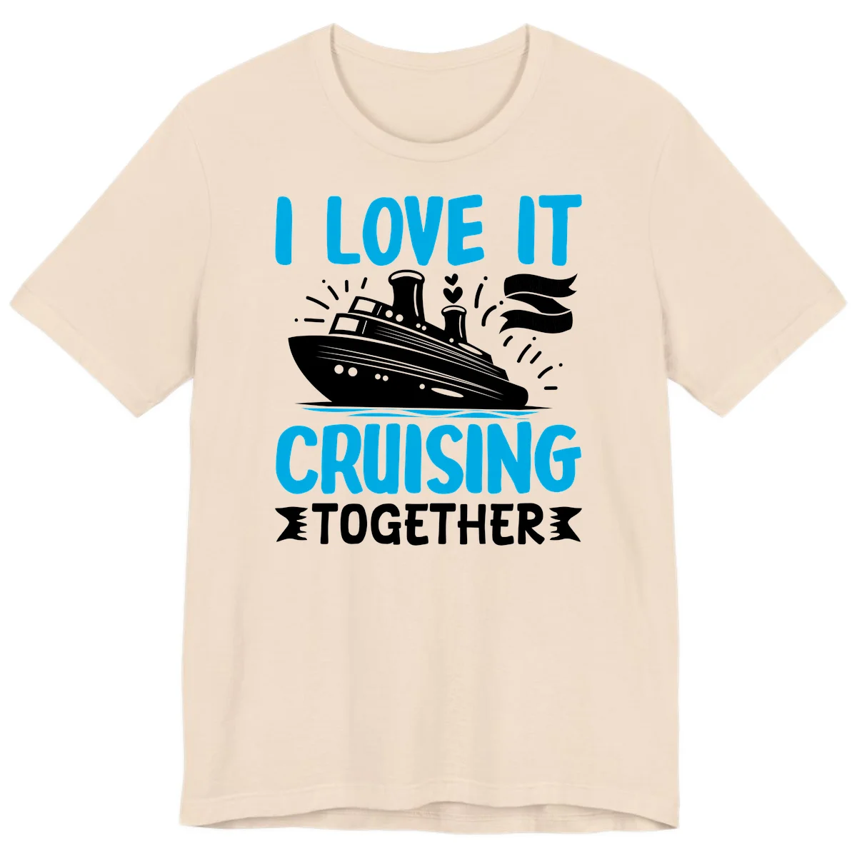 I Love It Cruising Together Premium T-Shirt in Soft Cream
